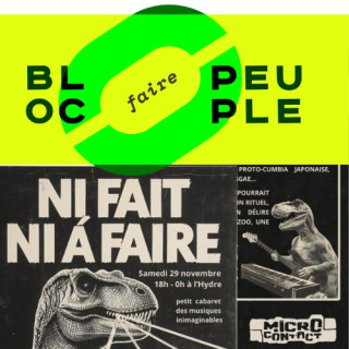 FAIRE BLOC FAIRE PEUPLE  |  NI FAIT NI À FAIRE