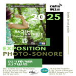 Une exposition à découvrir:  Racisme Invisible, l'ordinaire dans la vallée